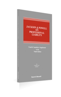 Jackson & Powell on Professional Liability, 9th Edition, 4th Supplement