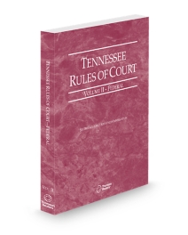 Tennessee Court Rules Federal V.II, 2025 ed.