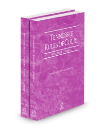 Tennessee Court Rules Federal and Federal KeyRules V.II-IIa