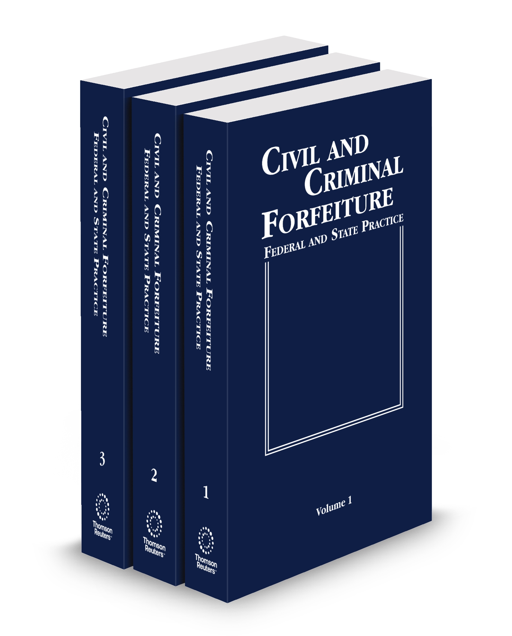 Cover of Civil & Criminal Forfeiture: Federal and State Practice, 2025-2026 ed.