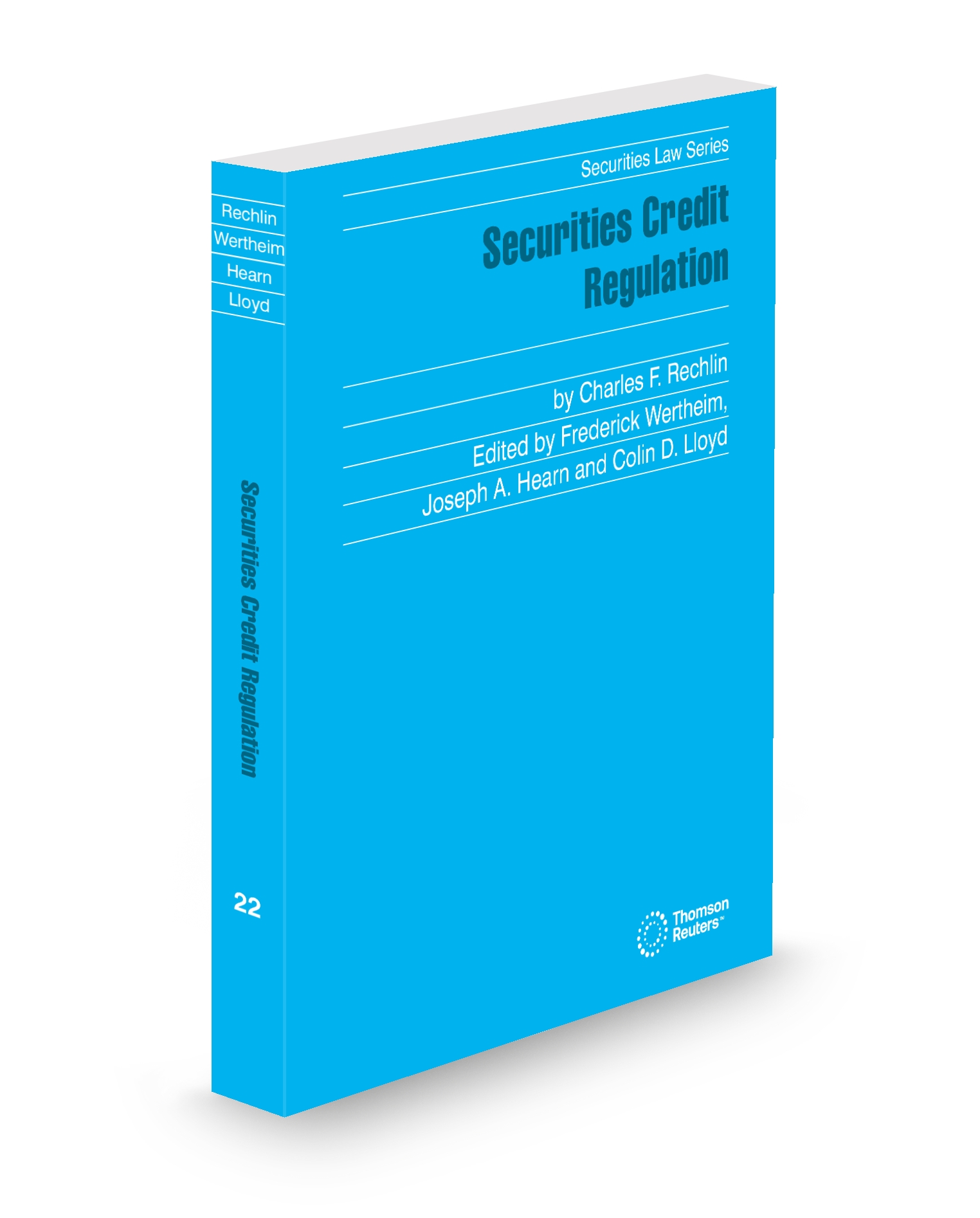 Securities Credit Regulation, 2025 ed.