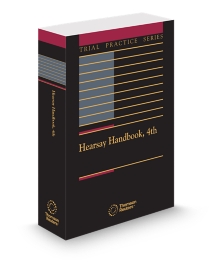 Hearsay Handbook, 2025 ed.