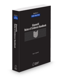 Baldwin's Ohio Practice Rules of Evidence Handbook, 2025 ed.
