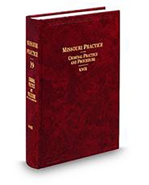 Missouri Practice V.19 Criminal Practice and Procedure, 2025-2026 ed.