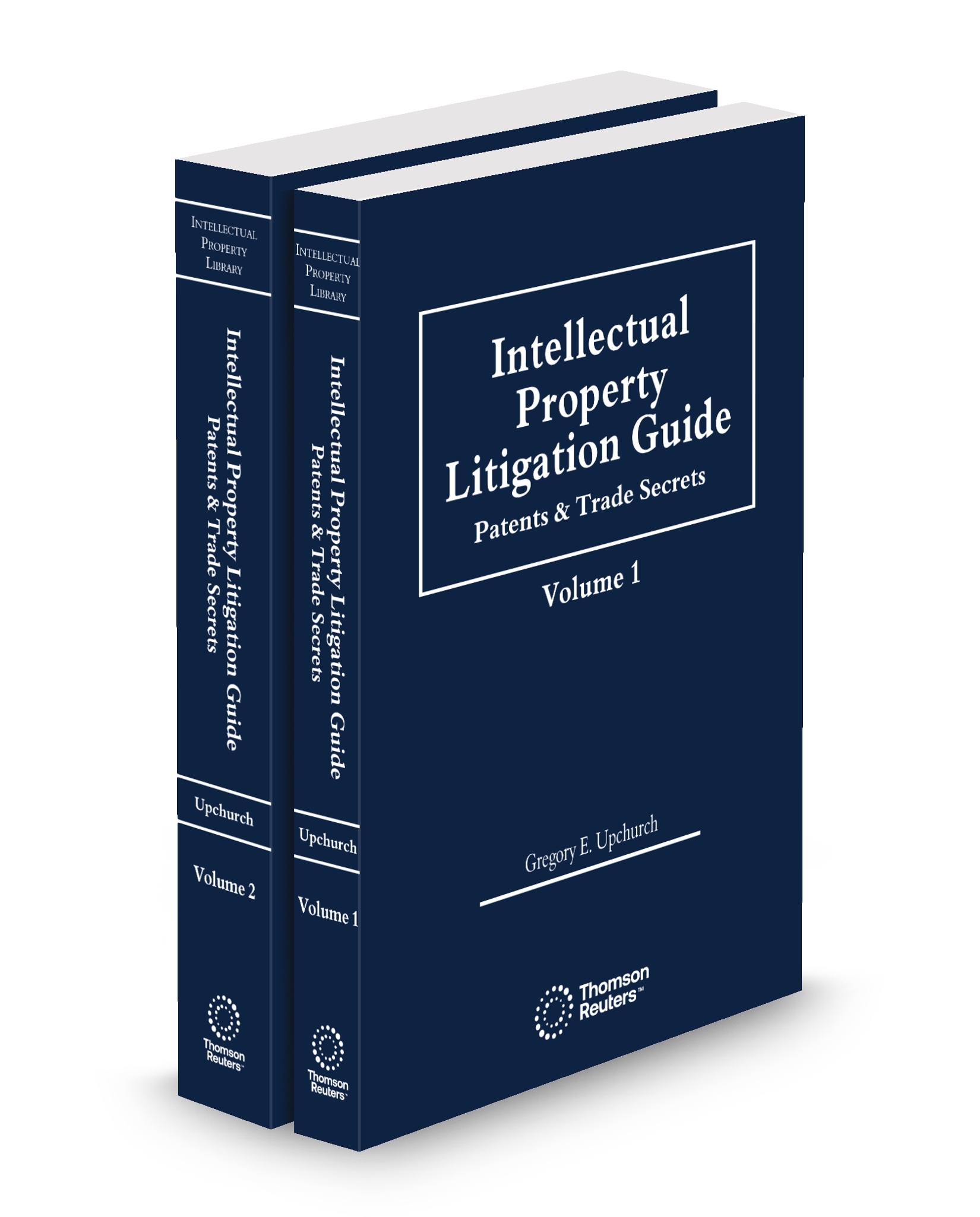Cover of Intellectual Property Litigation Guide: Patents and Trade Secrets, 2025-1 ed.