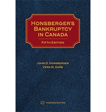 Honsberger's Bankruptcy in Canada, Fifth Edition