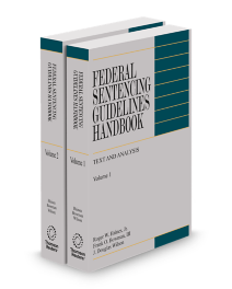 Federal Sentencing Guidelines Handbook, 2025-2026 ed.