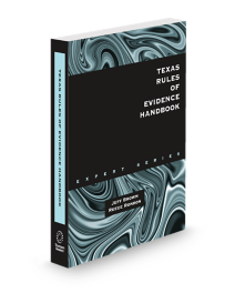 Texas Rules of Evidence Handbook, 2026 ed.