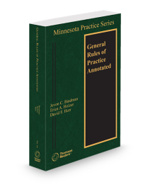 Minnesota Practice V.3A General Rules of Practice Annotated, 2025 ed.