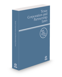 Texas Corporation and Partnership Laws, 2026 ed.