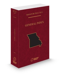 Missouri Practice General Index
