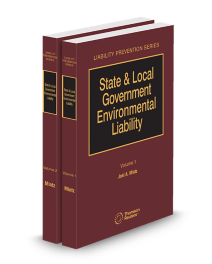 State and Local Government Environmental Liability, 2025-2026 ed.