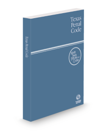 Texas Penal Code, 2026 ed.