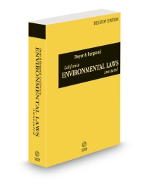 California Desktop Environmental Laws Annotated, 2026 ed.
