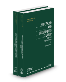 Superfund and Brownfields Cleanup: Legal and Practical Issues, 2025-2026 ed.