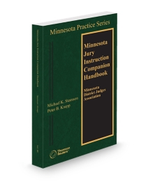 Minnesota Practice V.4B Civil Jury Instructions Companion Handbook