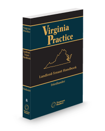 Virginia Practice V.8 Landlord Tenant Handbook, 2025-2026 ed.