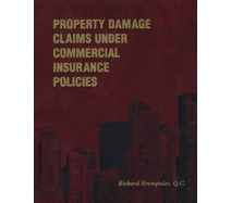 Property Damage Claims under Commercial Insurance Policies