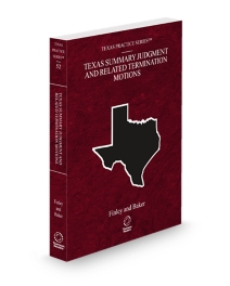 Texas Practice Summary Judgement and Related Termination Motions, 2025-2026 ed.