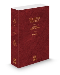 New Jersey Practice V.46 Attorney Discipline, 2025-2026 ed.