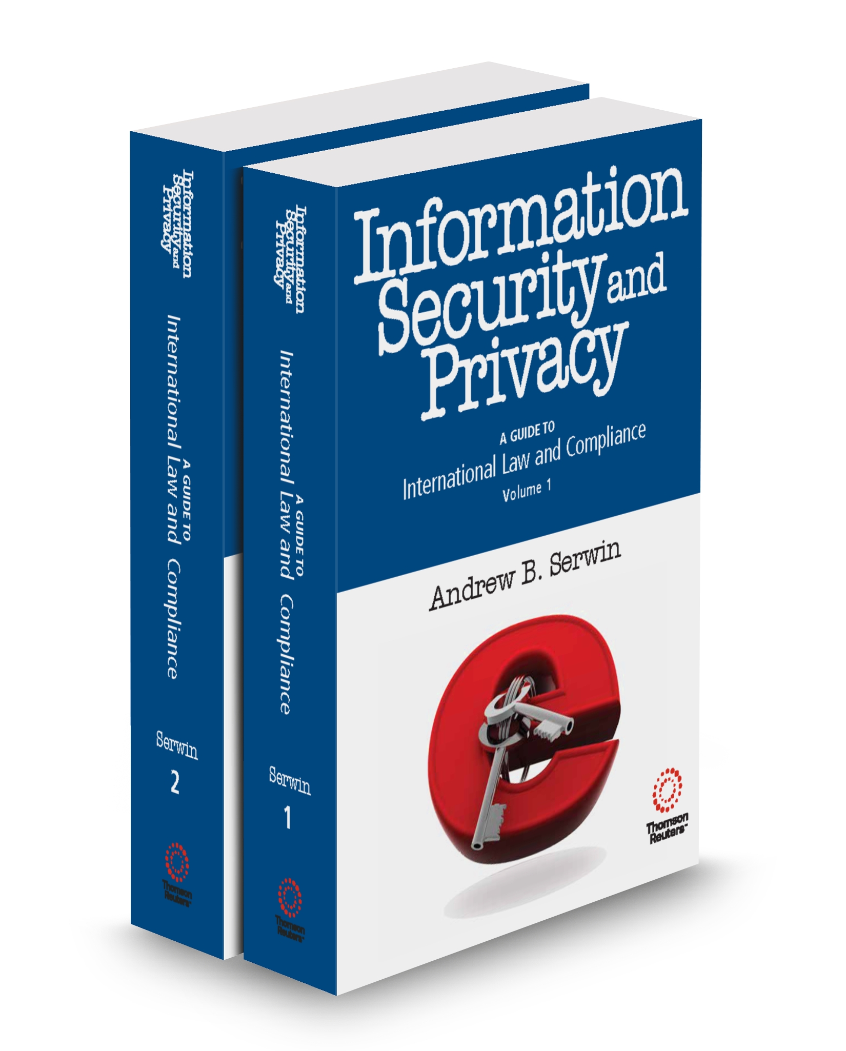 Cover of Information Security and Privacy: A Guide to International Law and Compliance, 2025-2026 ed.