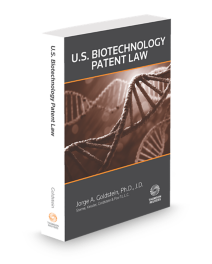 United States Biotech Patent Law, 2025 ed.