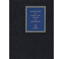 Enforcement of Family Law Orders and Agreements: Law and Practice