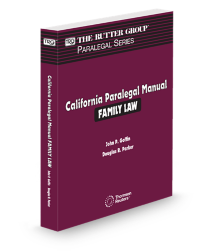 California Paralegal Manual: Family Law, 2025 Edition (The Rutter Group Paralegal Series)