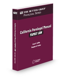 California Paralegal Manual: Family Law, 2025 Edition (The Rutter Group Paralegal Series)