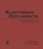 Cover of Electronic Documents: Records Management, e-Discovery and Trial, Binder/looseleaf and eLooseleaf
