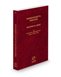 Massachusetts Practice V.54 Motions In Limine, 2025-2026 ed.
