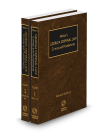 Georgia Criminal Law Crimes and Punishment (Molnar), 2025-2026 ed.