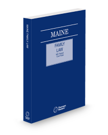 Maine Family Law, 2026 ed.