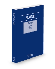 Maine Family Law, 2026 ed.