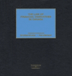 Cover of The Law of Financial Derivatives in Canada, Binder/looseleaf and eLooseleaf