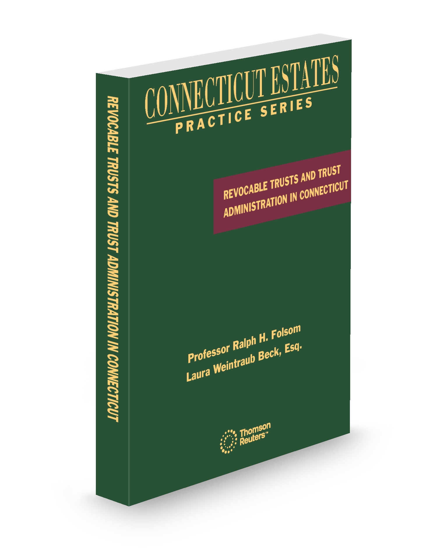 Cover of CT ESTATES PRACTICE REVOCABLE INTER VIVOS TRUSTS AND TRUST ADMINISTRATION IN CT FULL SET