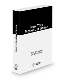 New York Motions In Limine, 2025 ed.