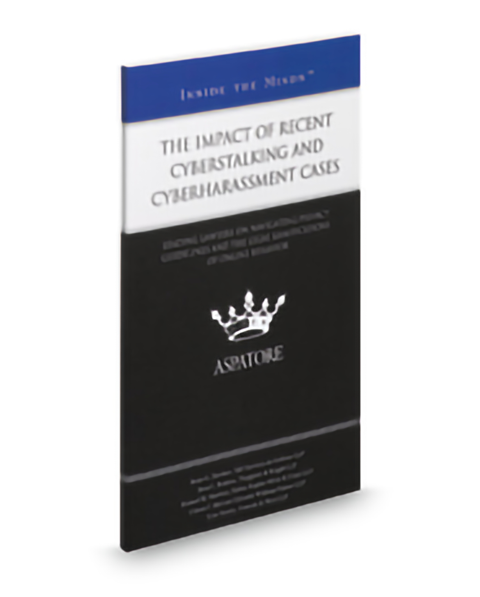 Common Issues In Tax Law: Leading Lawyers On Handling Tax Audits, Executing Tax Appeals, and Monitoring Client Tax Compliance (Insid