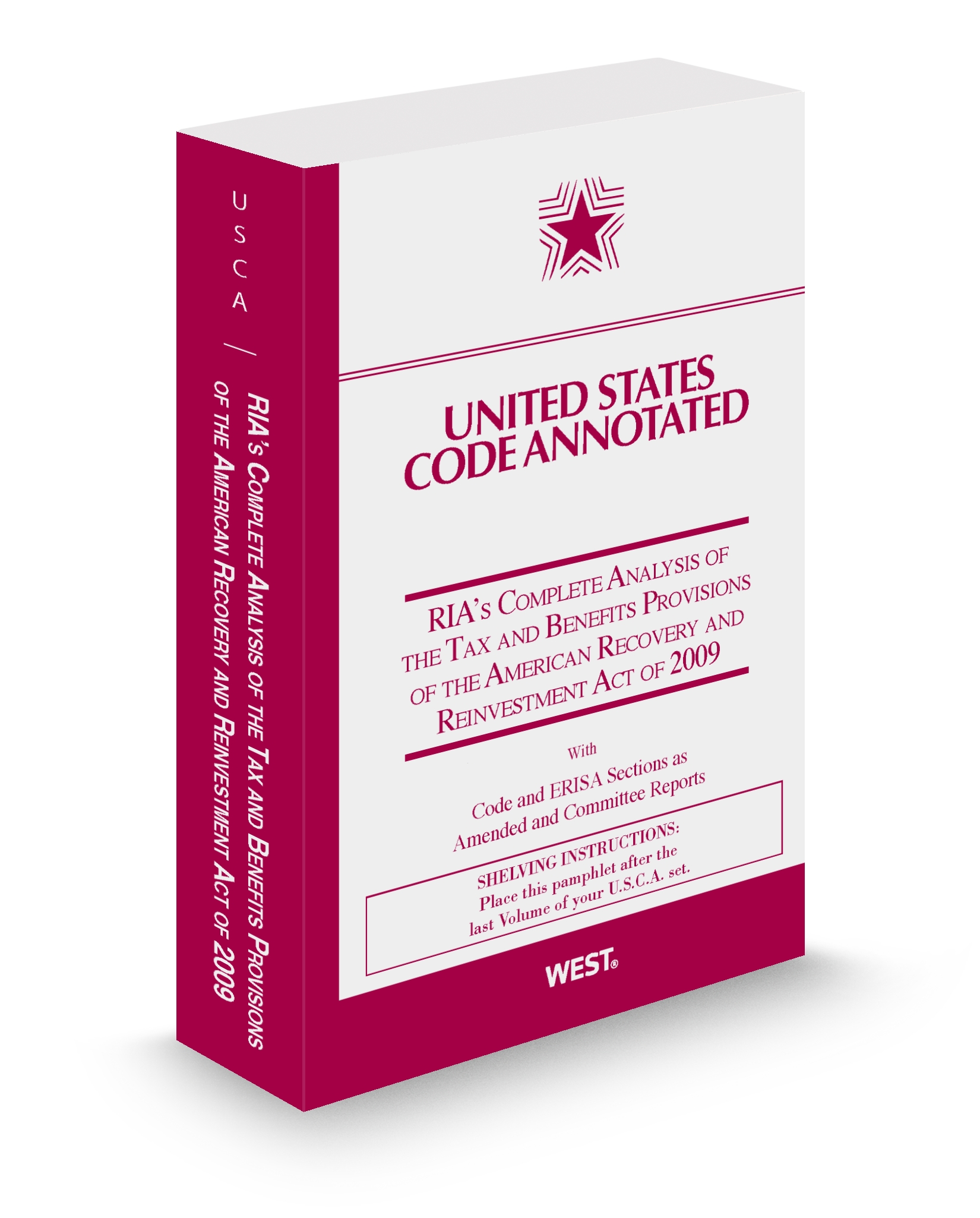Cover of RIA's Complete Analysis of the Tax and Benefits Provisions of the American Recovery and Reinvestment Act of 2009 (USCA)