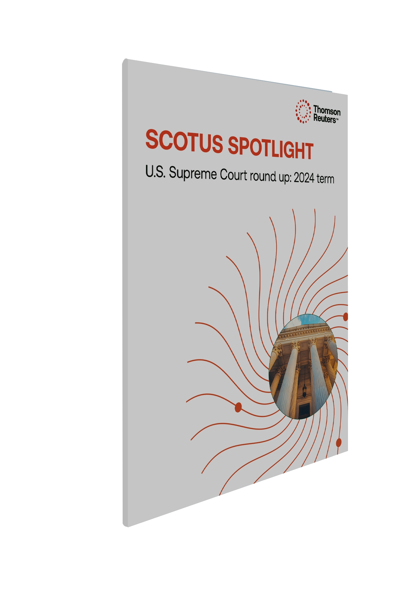 Cover of SCOTUS Spotlight U.S. Supreme Court round up: 2024 term
