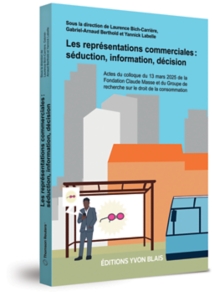 Les représentations commerciales : séduction, information, décision
