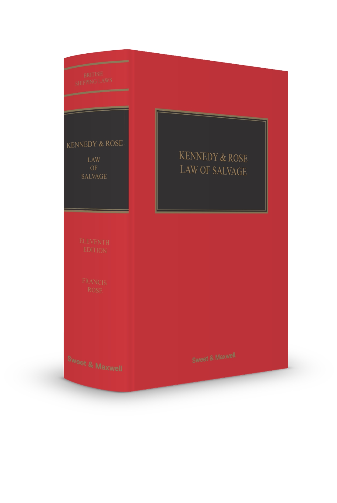 Cover of Kennedy and Rose on the Law of Salvage, 11th Edition