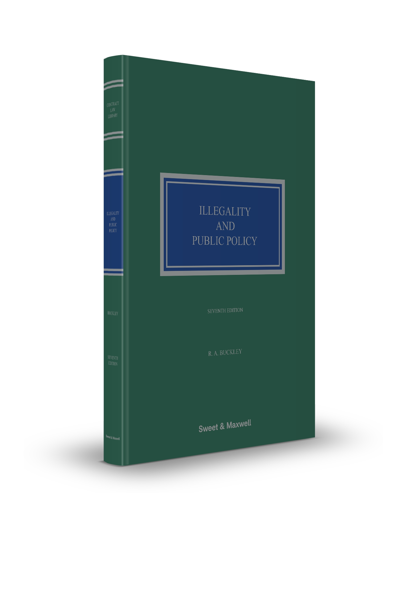 Cover of Illegality and Public Policy, 7th Edition