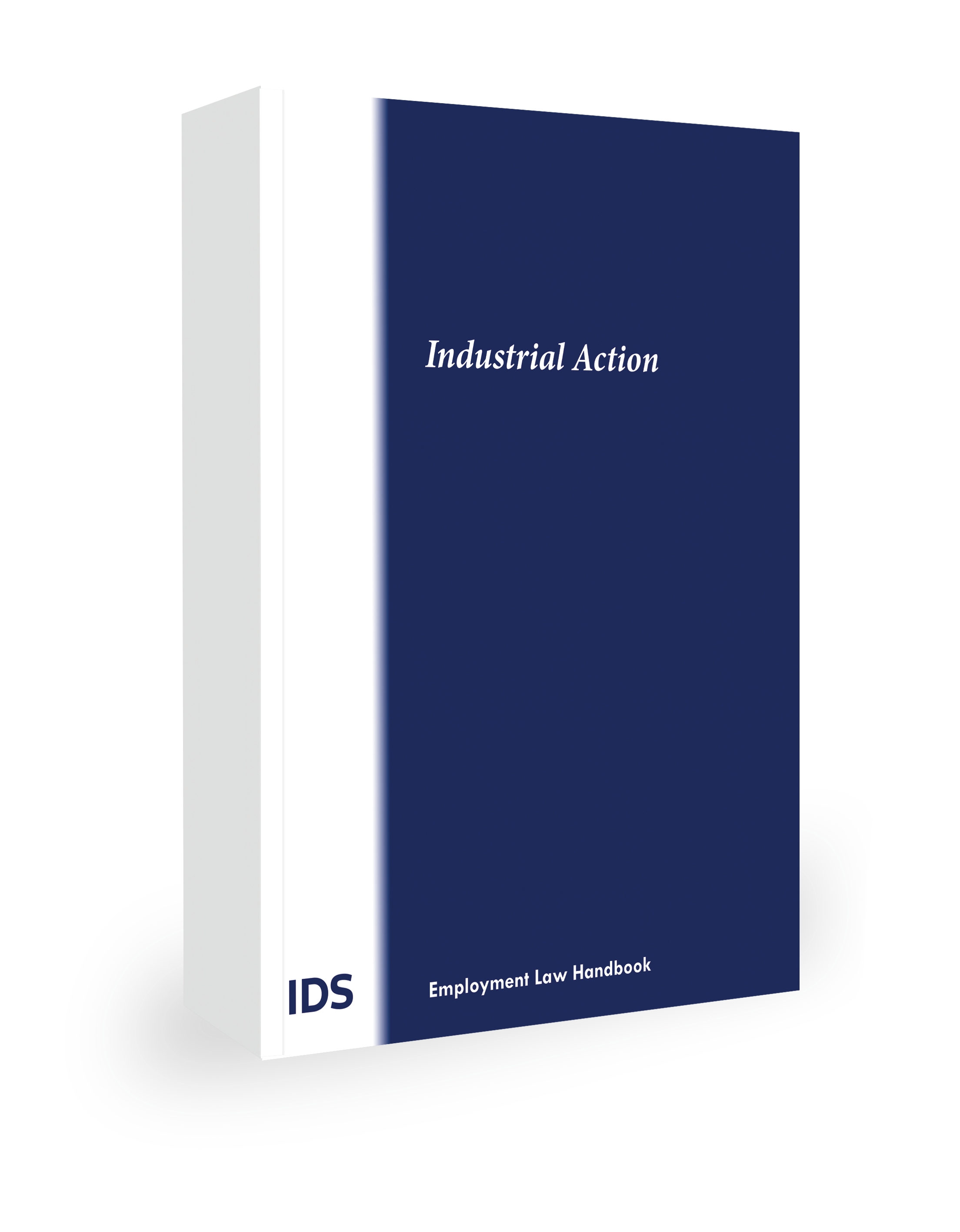 Cover of IDS Industrial Action 2026, IDS Employment Law Handbook, Paperback book