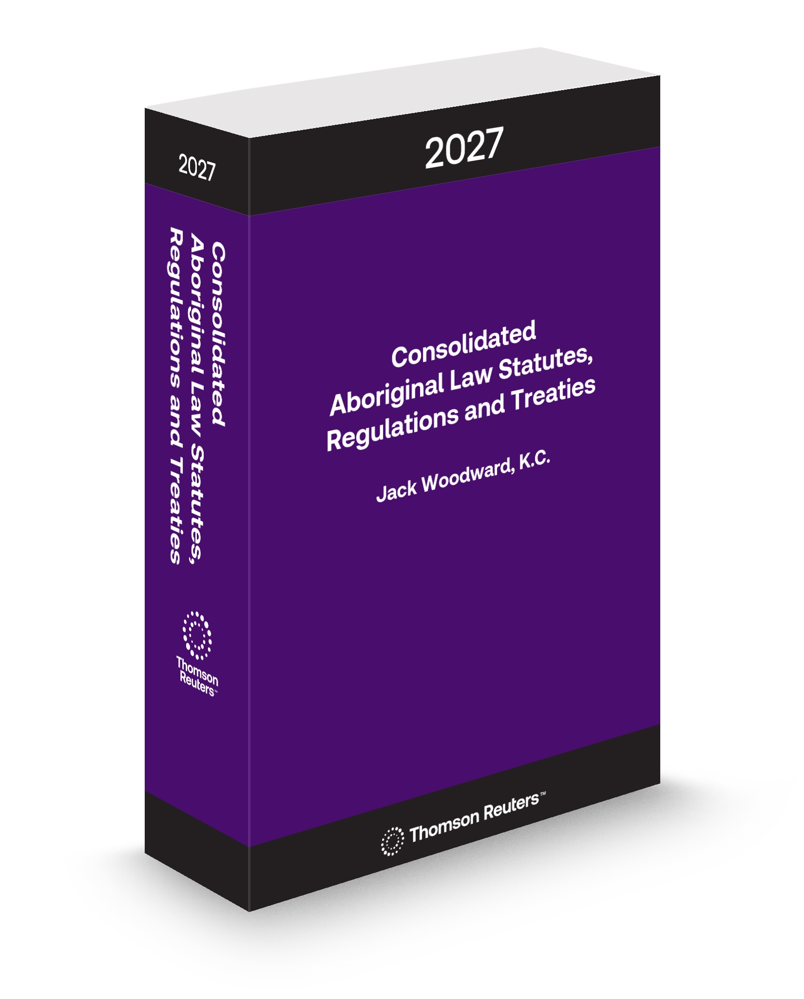 Consolidated Aboriginal Law Statutes, Regulations and Treaties - 2026 Edition