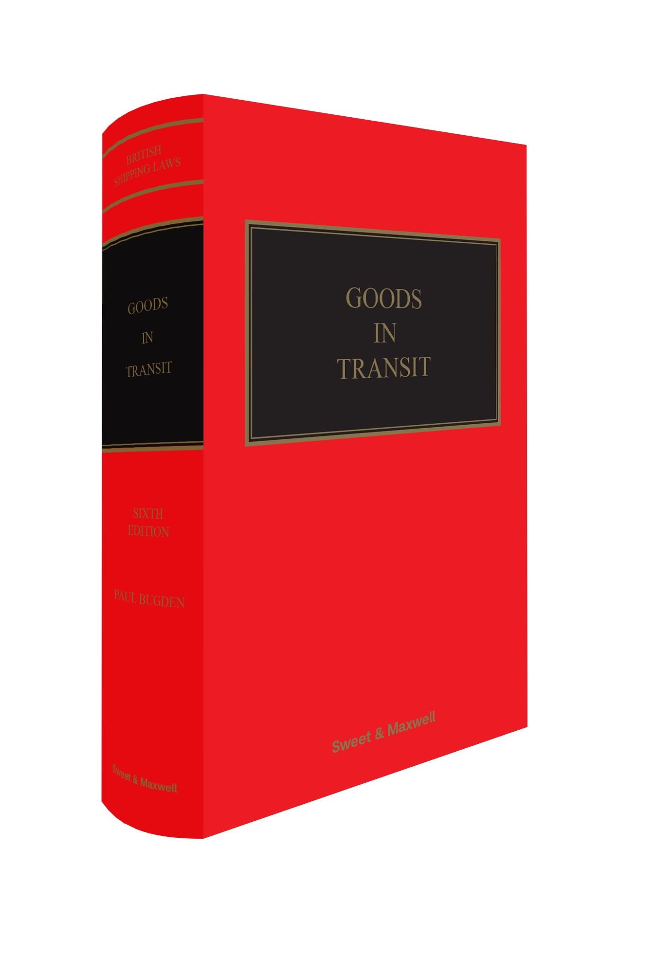 Cover of Goods in Transit, 6th Edition, British Shipping Laws, Hardback book
