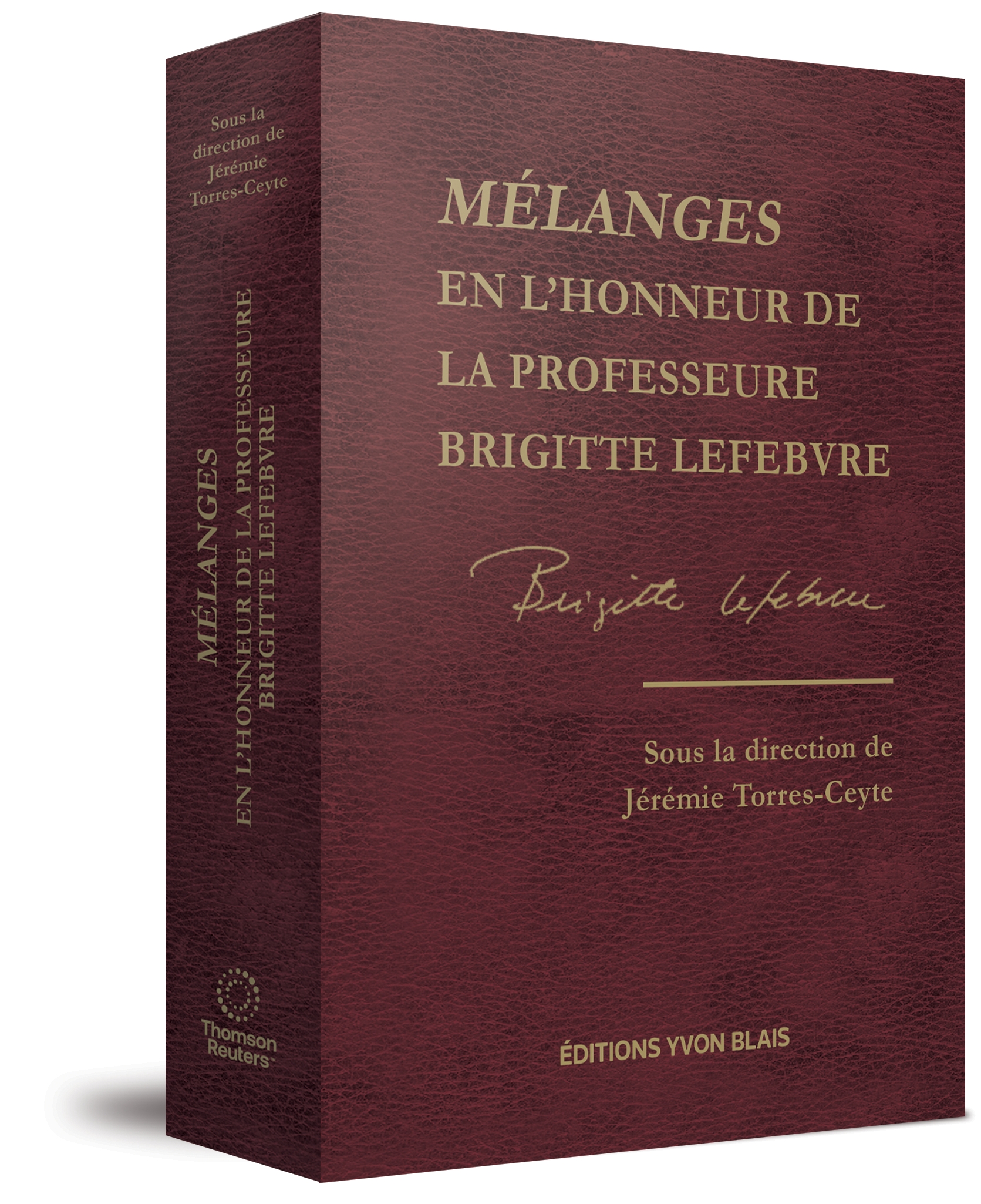 couverture de Mélanges en l'honneur de la professeure Brigitte Lefebvre
