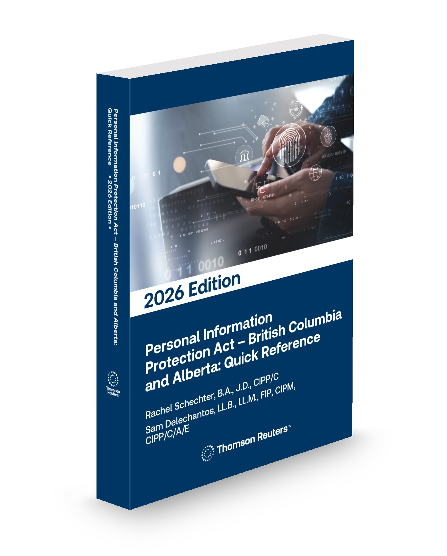Cover of Personal Information Protection Act, British Columbia and Alberta: Quick Reference, 2026 Edition