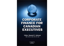 Corporate Finance for Canadian Executives