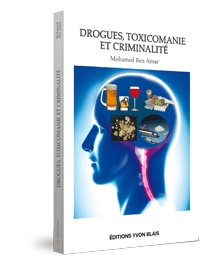 Drogues toxicomanie et criminalité